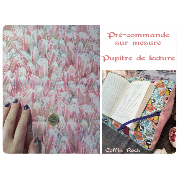 pré-commande cristaux roses - pupitre de lecture