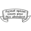 Forme Cocon - spécial GROS FLUX